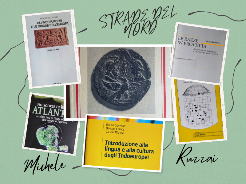 STRADE DEL NORD. Il tema delle Origini Boreali in Herman Wirth e negli altri – Parte 19 – Michele Ruzzai